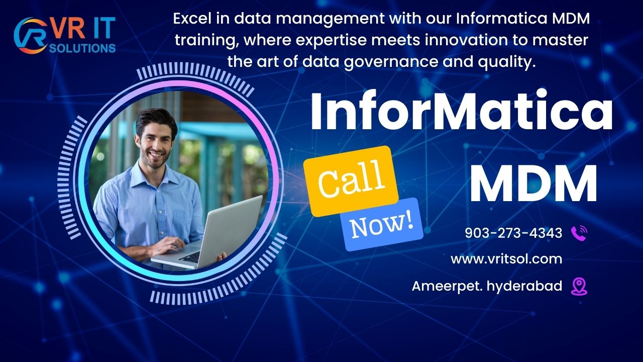 Informatica MDM Training in Hyderabad