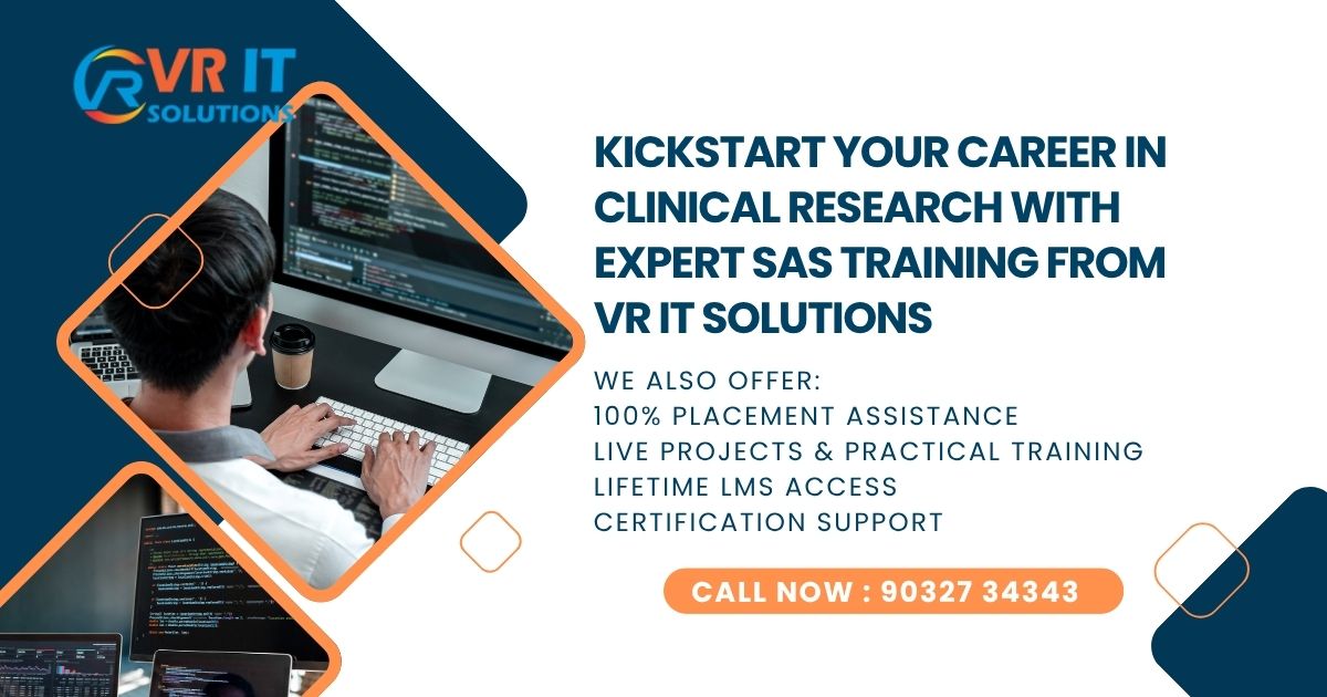 Clinical SAS Training in Hyderabad – Build a Stable Career in the Healthcare Industry